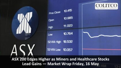 ASX 200 Edges Higher as Miners and Healthcare Stocks Lead Gains — Market Wrap Friday, 16 May