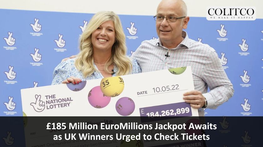 £185 Million EuroMillions Jackpot Awaits as UK Winners Urged to Check Tickets