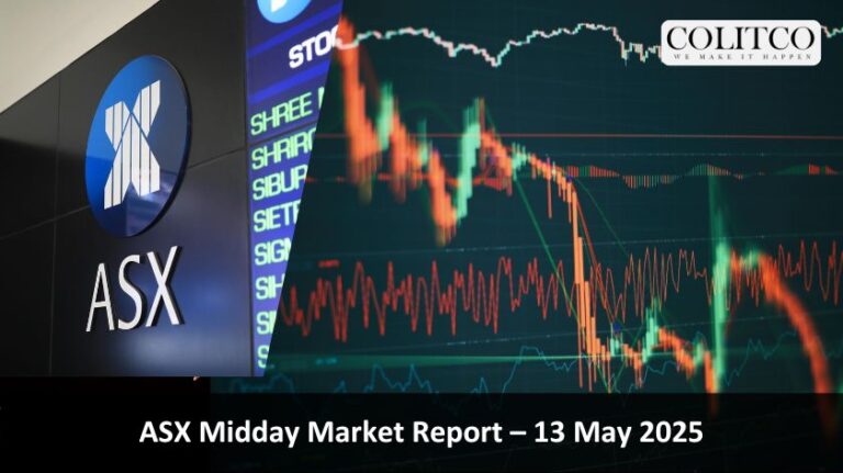 ASX Midday Market Report – 13 May 2025