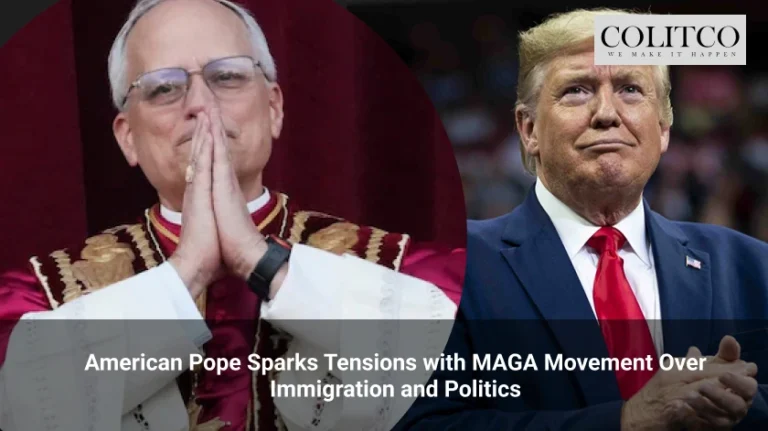 American Pope Sparks Tensions with MAGA Movement Over Immigration and Politics