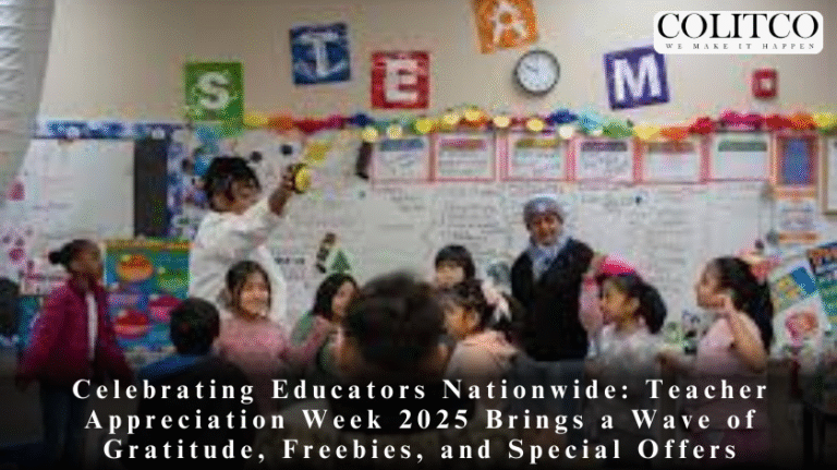 Celebrating Educators Nationwide: Teacher Appreciation Week 2025 Brings a Wave of Gratitude, Freebies, and Special Offers