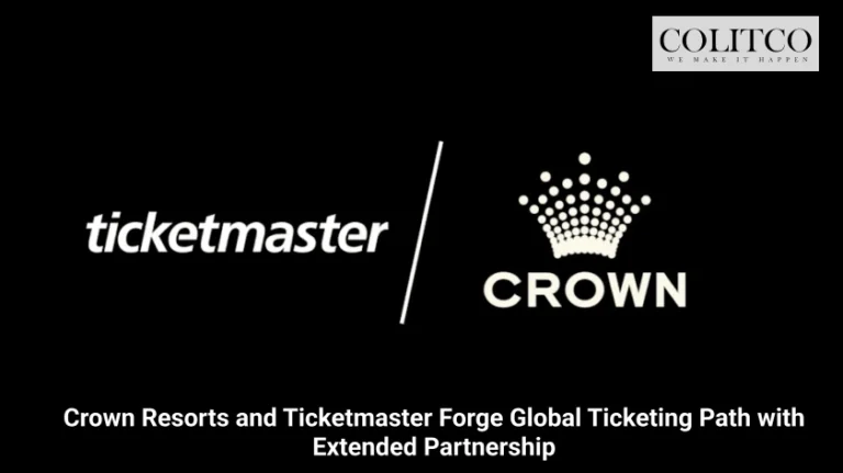 Crown Resorts and Ticketmaster Forge Global Ticketing Path with Extended Partnership (1)