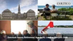 Denmark Sets European Record: Retirement Age Raised to 70