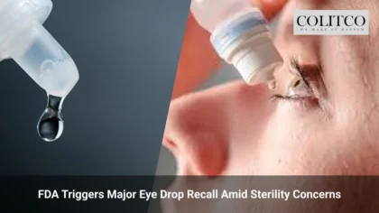 FDA Triggers Major Eye Drop Recall Amid Sterility Concerns