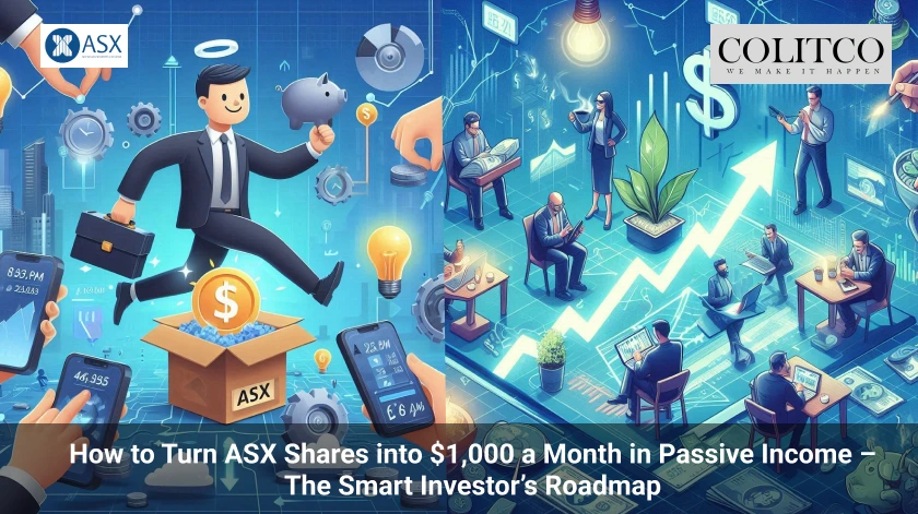 How to Turn ASX Shares into $1,000 a Month in Passive Income – The Smart Investor’s Roadmap