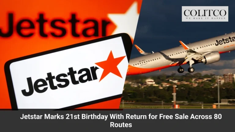 Jetstar Marks 21st Birthday With Return for Free Sale Across 80 Routes