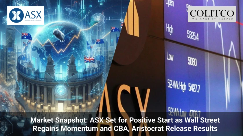 Market Snapshot: ASX Set for Positive Start as Wall Street Regains Momentum and CBA, Aristocrat Release Results