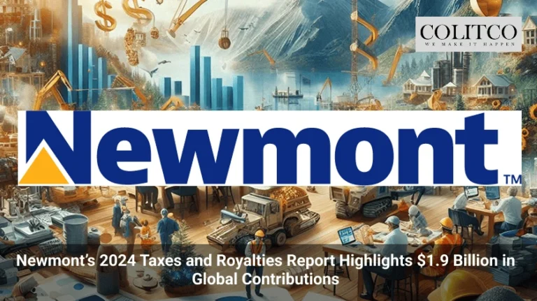 Newmont’s 2024 Taxes and Royalties Report Highlights 1.9 Billion in Global Contributions