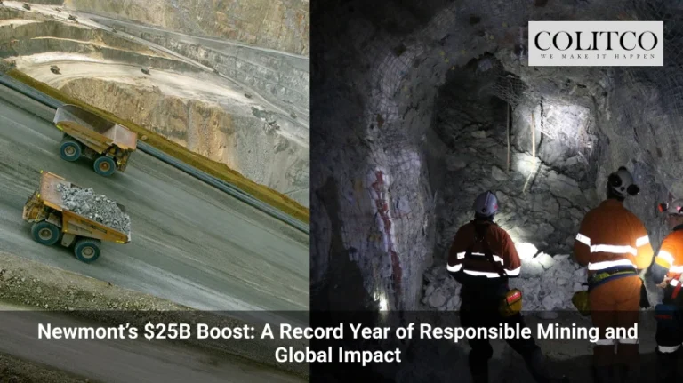 Newmont’s $25B Boost: A Record Year of Responsible Mining and Global Impact