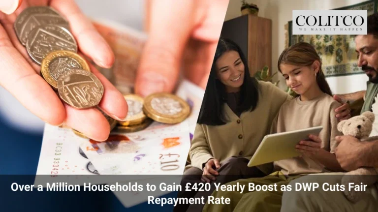 Over a Million Households to Gain £420 Yearly Boost as DWP Cuts Fair Repayment Rate