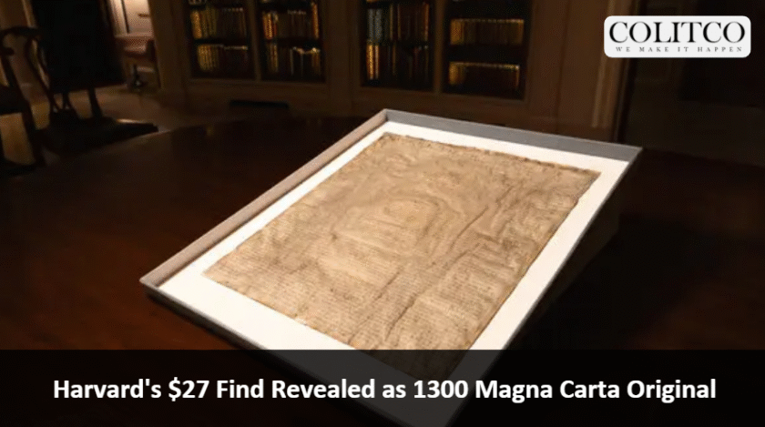 Harvard Find Revealed as 1300 Magna Carta Original