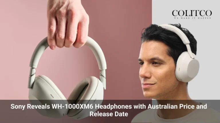 Sony Reveals WH-1000XM6 Headphones with Australian Price and Release Date