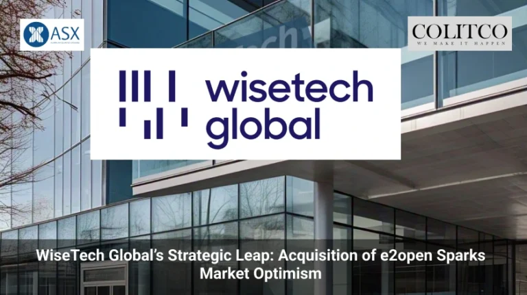 WiseTech Globals Strategic Leap_ Acquisition of e2open Sparks Market Optimism (2)