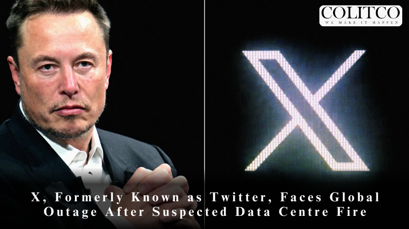 X, Formerly Known as Twitter, Faces Global Outage After Suspected Data Centre Firehh
