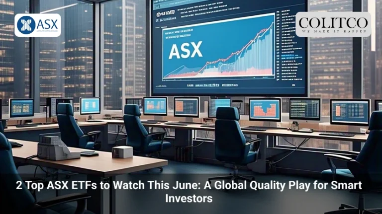 2 Top ASX ETFs to Watch This June_ A Global Quality Play for Smart Investors