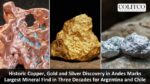 Historic Copper, Gold and Silver Discovery in Andes Marks Largest Mineral Find in Three Decades for Argentina and Chile
