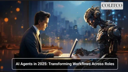 AI Agents in 2025_ Transforming Workflows Across Roles