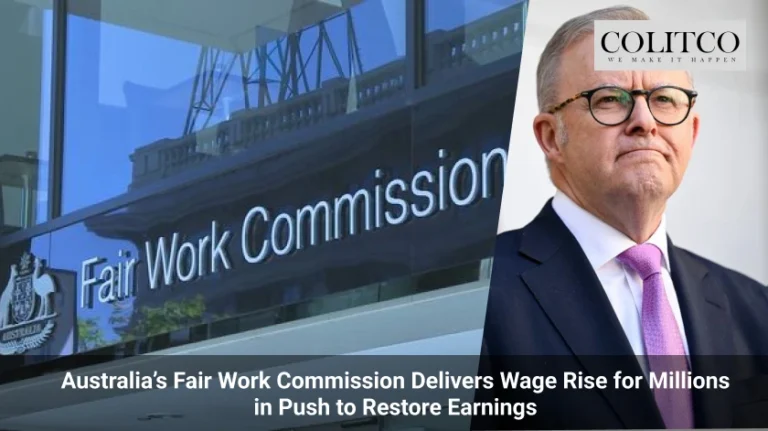 Australia’s Fair Work Commission Delivers Wage Rise for Millions in Push to Restore Earnings