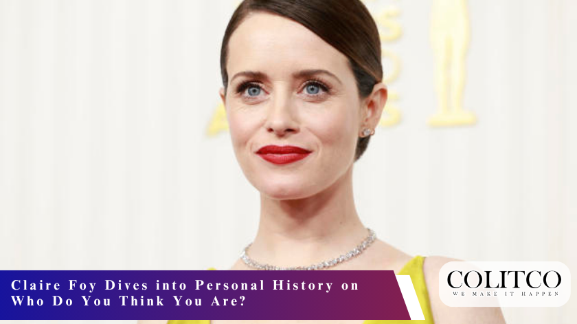 Claire Foy Dives into Personal History on Who Do You Think You Are?