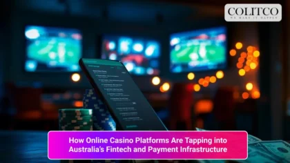 How Online Casino Platforms Are Tapping into Australia’s Fintech and Payment Infrastructure