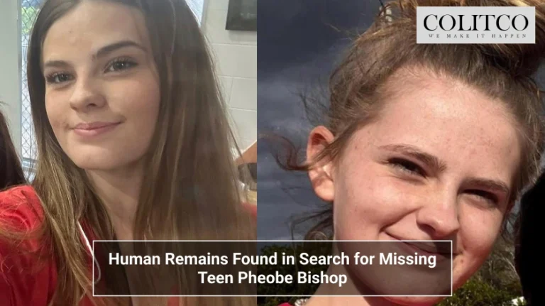Human Remains Found in Search for Missing Teen Pheobe Bishop