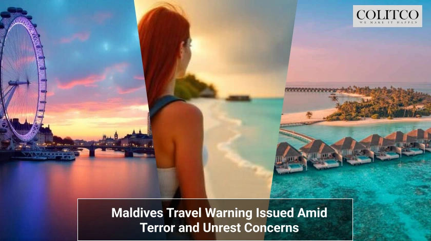 Maldives Travel Warning Issued Amid Terror and Unrest Concerns