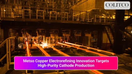 Metso Copper Electrorefining Innovation Targets High-Purity Cathode Production