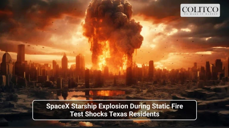 SpaceX Starship Explosion During Static Fire Test Shocks Texas Residents
