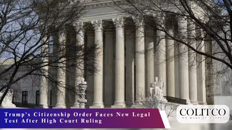 Trump’s Citizenship Order Faces New Legal Test After High Court Ruling
