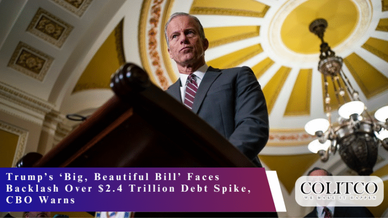 Trump’s ‘Big, Beautiful Bill’ Faces Backlash Over $2.4 Trillion Debt Spike, CBO Warns