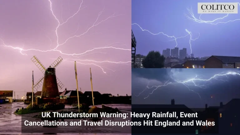 UK Thunderstorm Warning: Heavy Rainfall, Event Cancellations and Travel Disruptions Hit England and Wales