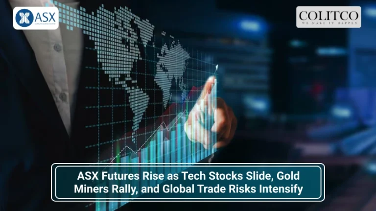 ASX Futures Rise as Tech Stocks Slide, Gold Miners Rally, and Global Trade Risks Intensify