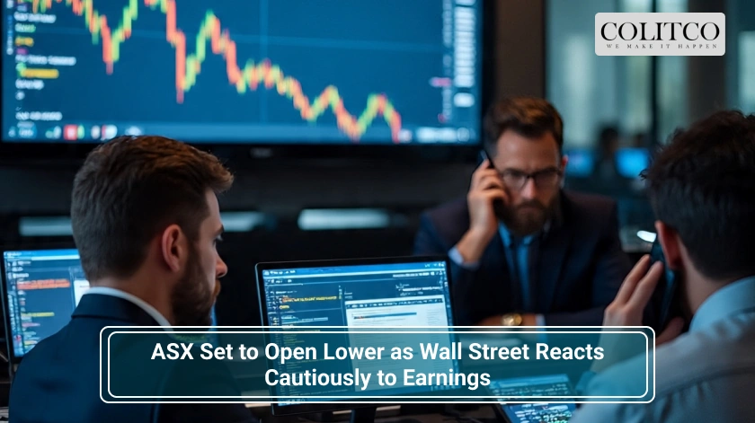 ASX Set to Open Lower as Wall Street Reacts Cautiously to Earnings