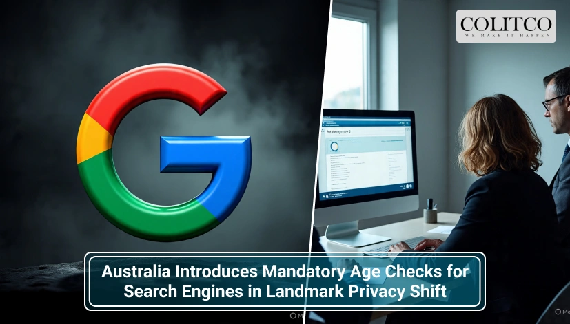 Australia Introduces Mandatory Age Checks for Search Engines in Landmark Privacy Shift