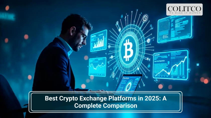 Best Crypto Exchange Platforms in 2025: A Complete Comparison