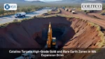 Catalina Targets High-Grade Gold and Rare Earth Zones in WA Expansion Drive