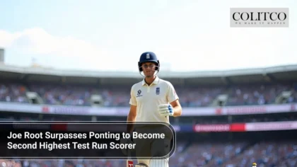 Joe Root Surpasses Ponting to Become Second Highest Test Run Scorer