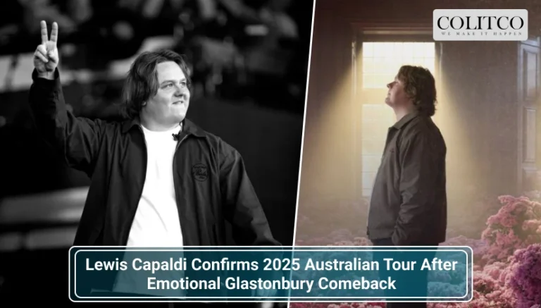 Lewis Capaldi Confirms 2025 Australian Tour After Emotional Glastonbury Comeback