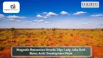 Magnetic Resources Unveils 22pc Lady Julie Gold Boost Amid Development Push (1)