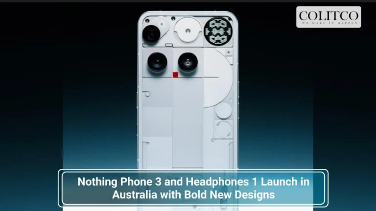 Nothing Phone 3 and Headphones 1 Launch in Australia with Bold New Designs