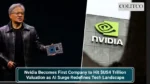Nvidia Becomes First Company to Hit $US4 Trillion Valuation as AI Surge Redefines Tech Landscape