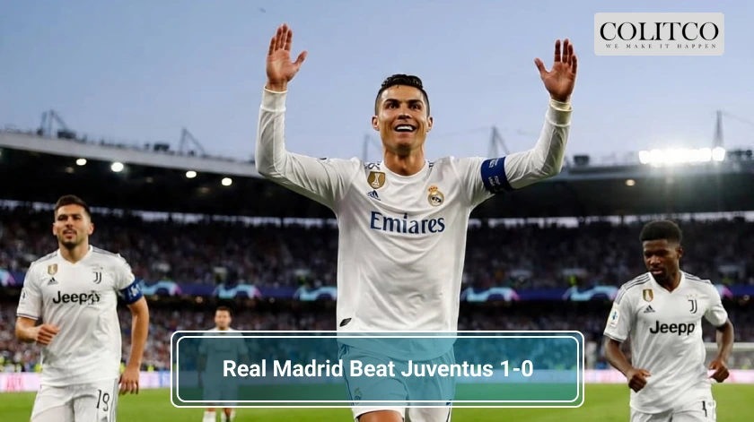 Real Madrid Beat Juventus 1-0
