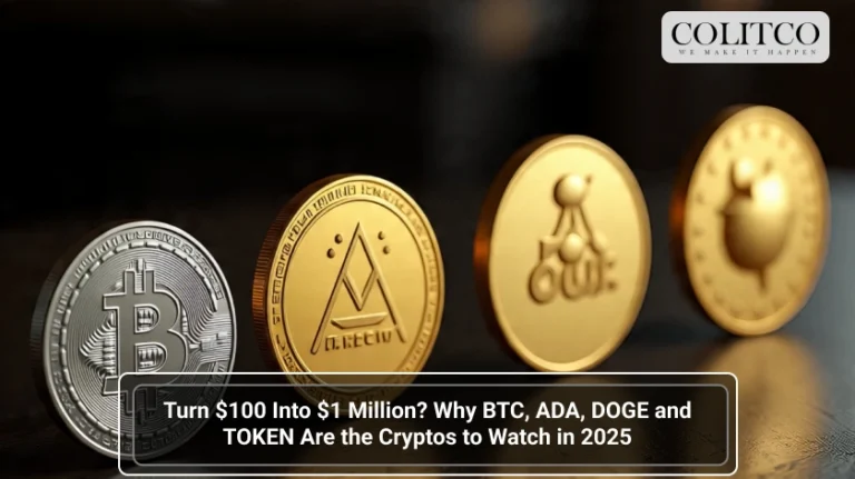 Turn $100 Into $1 Million? Why BTC, ADA, DOGE and TOKEN Are the Cryptos to Watch in 2025
