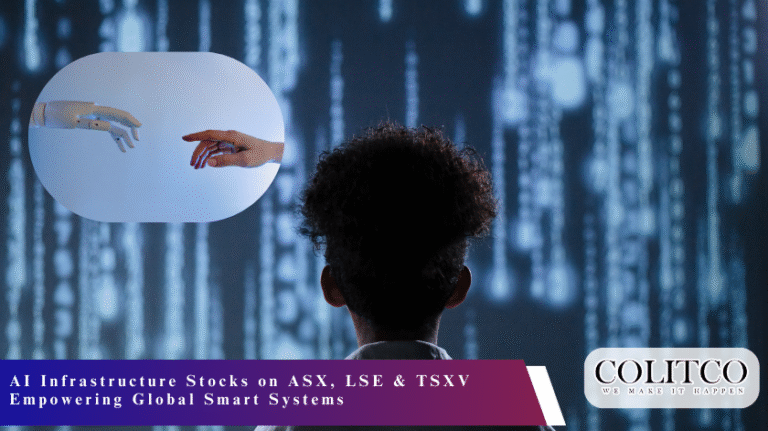AI Infrastructure Stocks on ASX, LSE & TSXV Empowering Global Smart Systems
