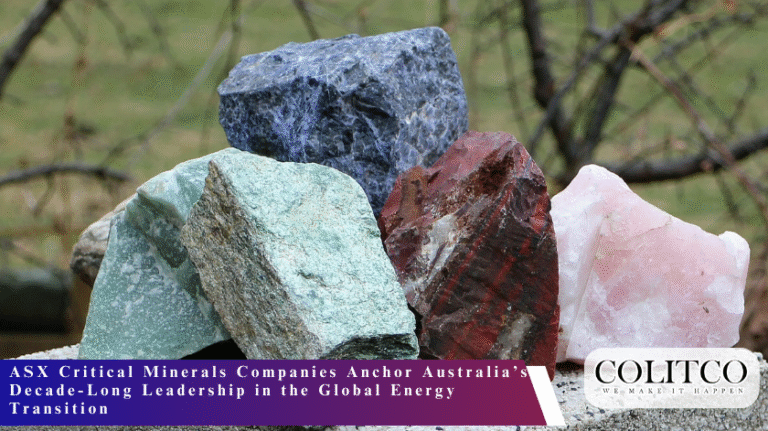 ASX Critical Minerals Companies Anchor Australia’s Decade-Long Leadership in the Global Energy Transition