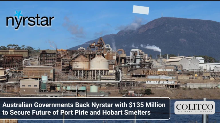Australian Governments Back Nyrstar with $135 Million to Secure Future of Port Pirie and Hobart Smelters