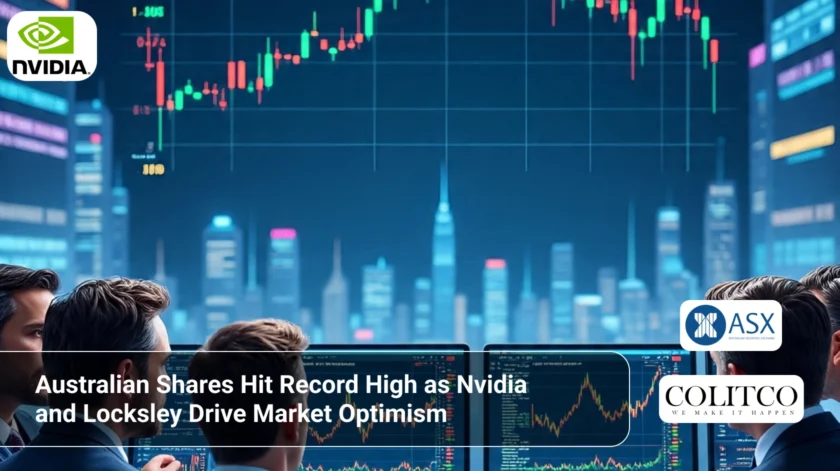 Australian Shares Hit Record High as Nvidia and Locksley Drive Market Optimism