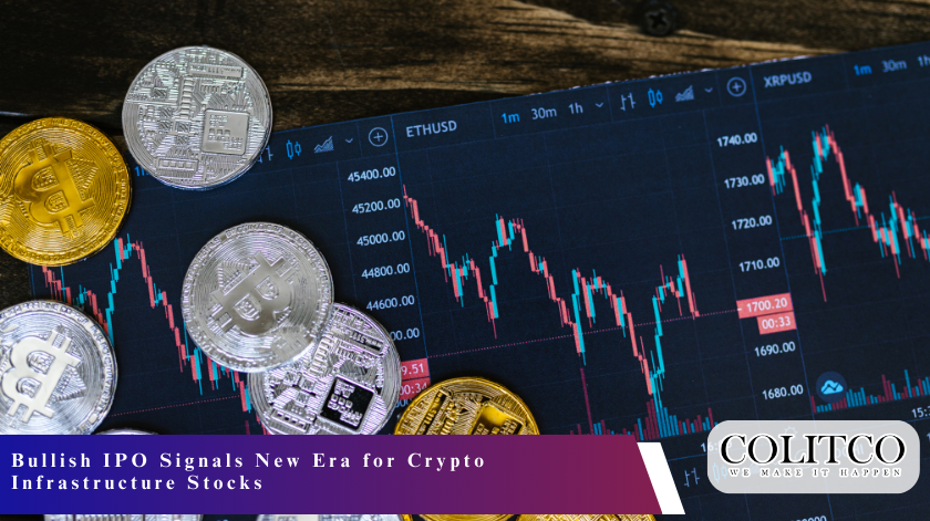 Bullish IPO Signals New Era for Crypto Infrastructure Stocks