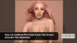 Doja Cat Confirms First-Ever Arena Tour Across Australia This November (1)