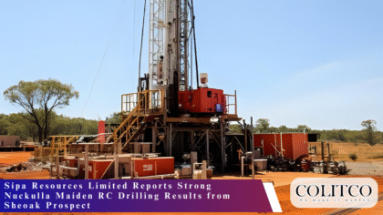 Sipa Resources Limited Reports Strong Nuckulla Maiden RC Drilling Results from Sheoak Prospect